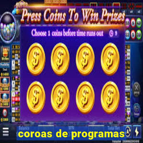 coroas de programas